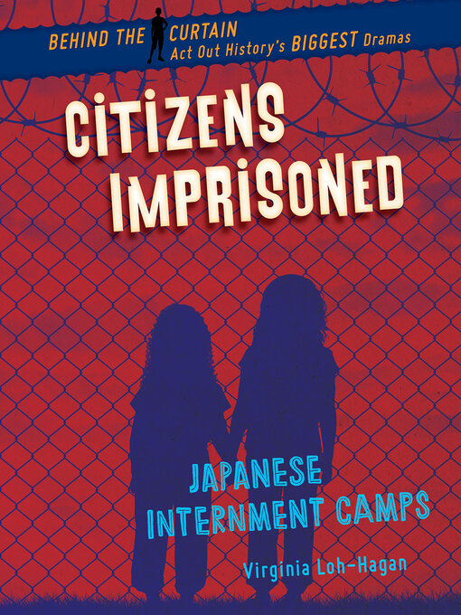 Title details for Citizens Imprisoned by Virginia Loh-Hagan - Available